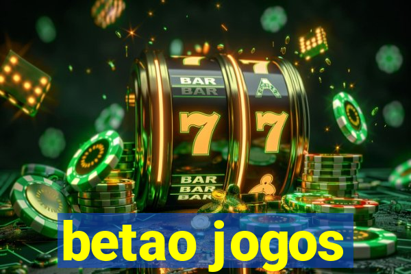 betao jogos